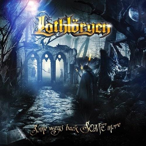 LOTHLÖRYEN - Some Ways Back Some More cover 