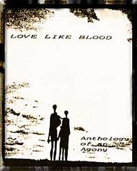 LOVE LIKE BLOOD - Anthology Of An Agony cover 