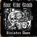 LOVE LIKE BLOOD - Sinister Dawn cover 