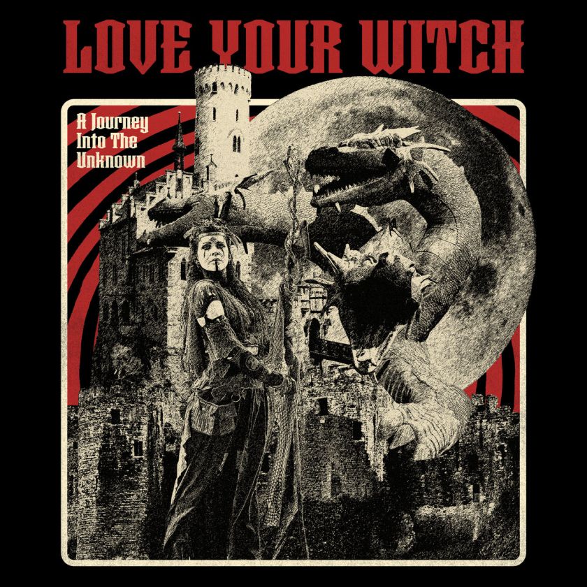 LOVE YOUR WITCH - A Journey Into The Unknown cover 