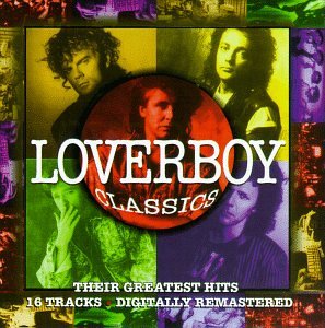 LOVERBOY - Loverboy Classics cover 