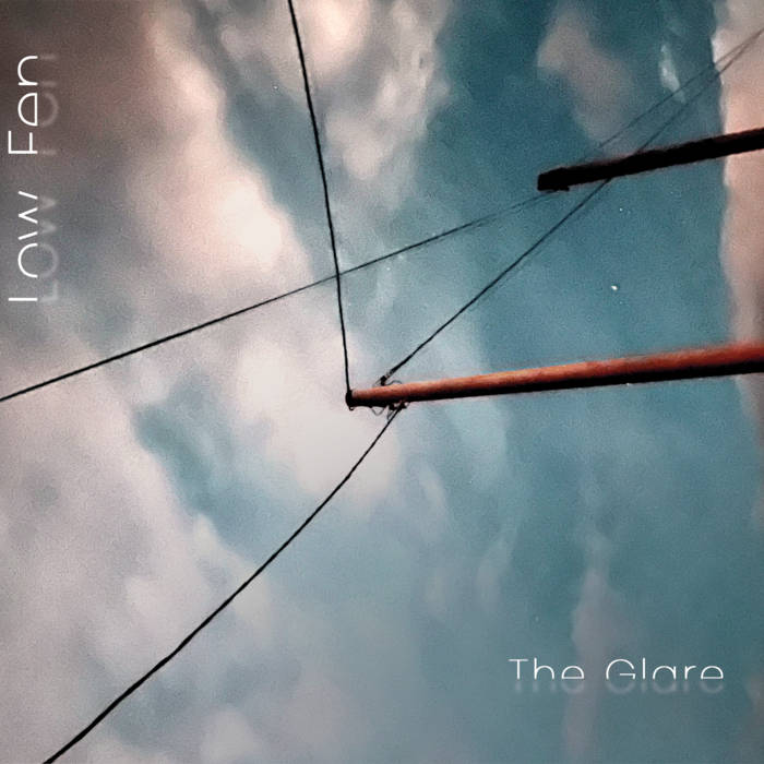 LOW FEN - The Glare cover 
