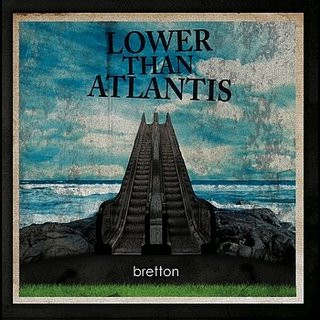 LOWER THAN ATLANTIS - Bretton cover 