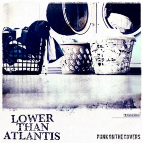 LOWER THAN ATLANTIS - Punk On The Covers cover 