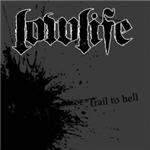 LOWLIFE - Trail to Hell cover 
