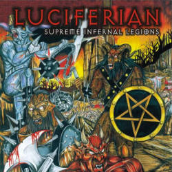 LUCIFERIAN - Supreme Infernal Legions cover 