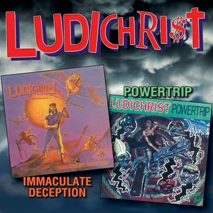 LUDICHRIST - Immaculate Deception / Powertrip cover 