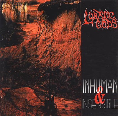 LUNATIC GODS - Inhuman & Insensible cover 