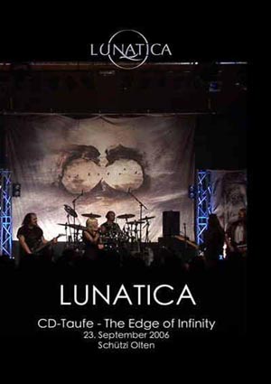 LUNATICA - CD Taufe - The Edge of Infinity cover 