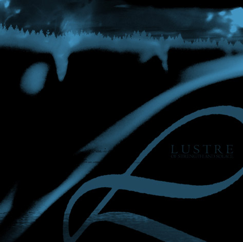 LUSTRE - Of Strength and Solace cover 