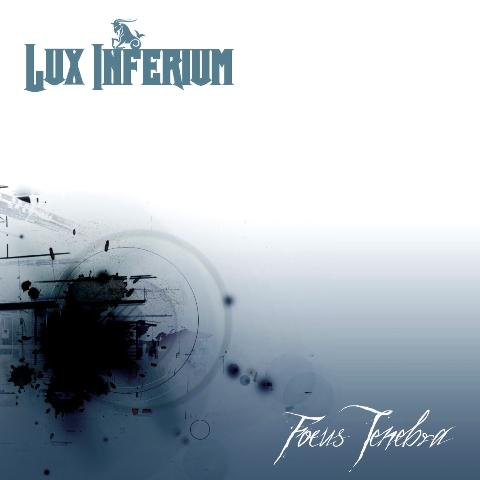 LUX INFERIUM - Focus Tenebra cover 