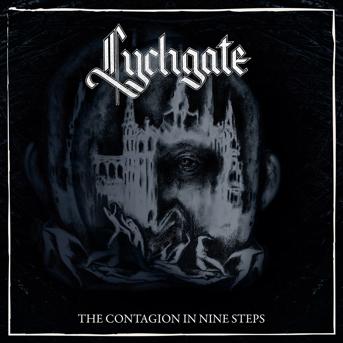 LYCHGATE - The Contagion in Nine Steps cover 