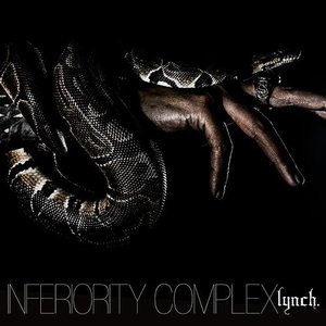 LYNCH - Inferiority Complex cover 