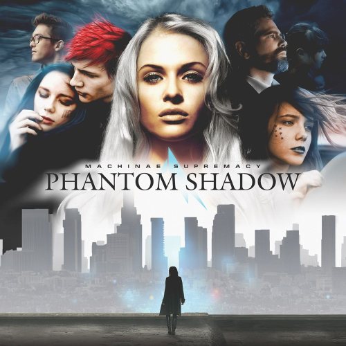 MACHINAE SUPREMACY - Phantom Shadow cover 