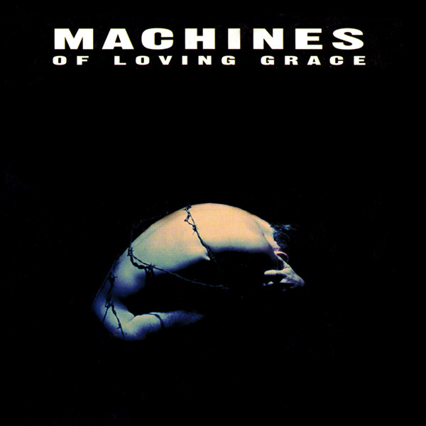 MACHINES OF LOVING GRACE - Concentration cover 
