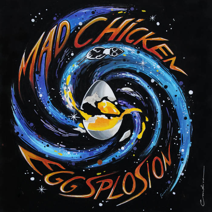 MAD CHICKEN - Eggsplosion cover 