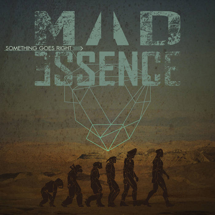 MAD ESSENCE - Something Goes Right cover 