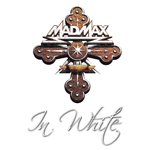 MAD MAX - In White cover 