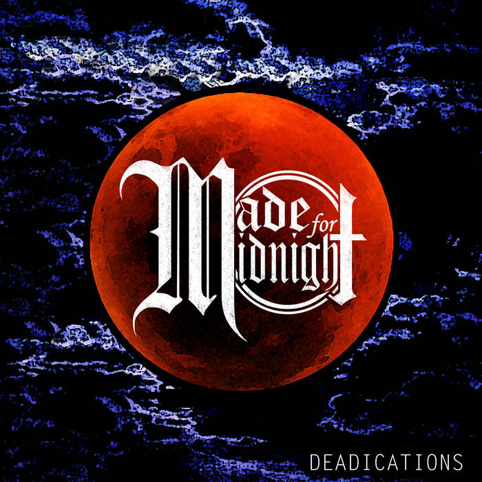 MADE FOR MIDNIGHT - Deadications cover 
