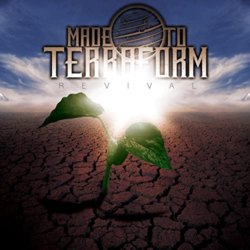 MADE TO TERRAFORM - Revival cover 