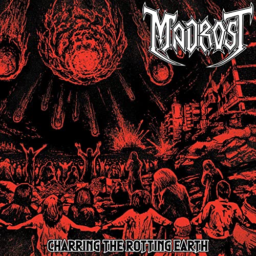 MADROST - Charring the Rotting Earth cover 