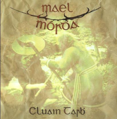MAEL MÓRDHA - Cluain Tarb cover 