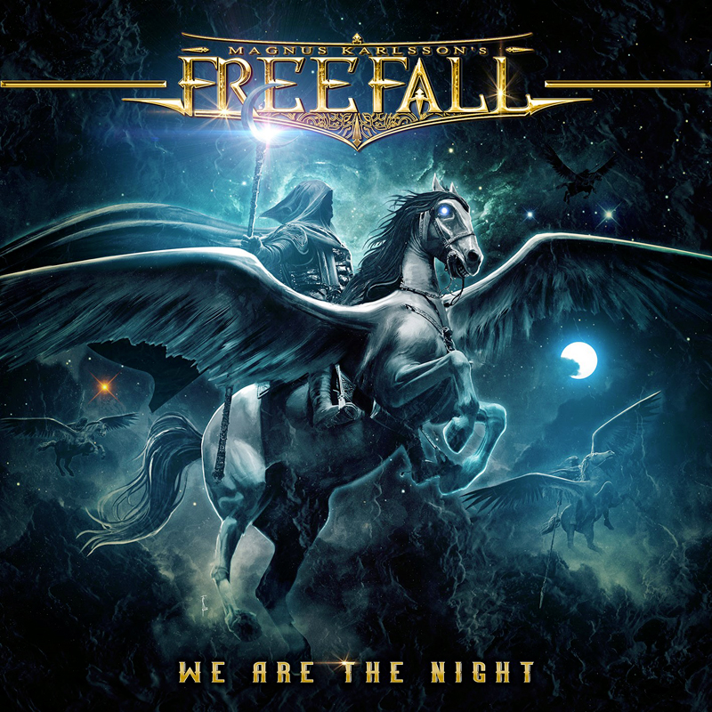 MAGNUS KARLSSON'S FREE FALL - We Are The Night cover 
