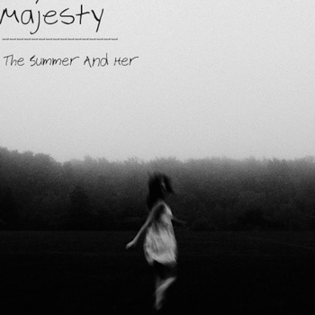 MAJESTY (ONTARIO) - The Summer and Her cover 