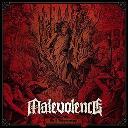 MALEVOLENCE - Self Supremacy cover 