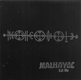 MALHAVOC - Eat Me cover 