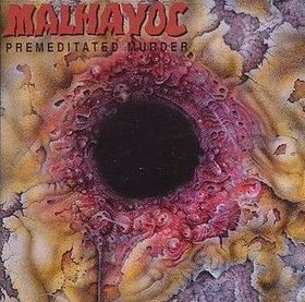 MALHAVOC - Premeditated Murder cover 