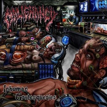 MALIGNANCY - Inhuman Grotesqueries cover 