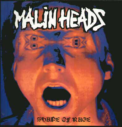 MALINHEADS - Berlin Gewidmet ✝ 3. Okt' 90 / Shape Of Rage cover 