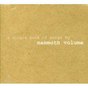 MAMMOTH VOLUME - A Singel Book of Songs cover 