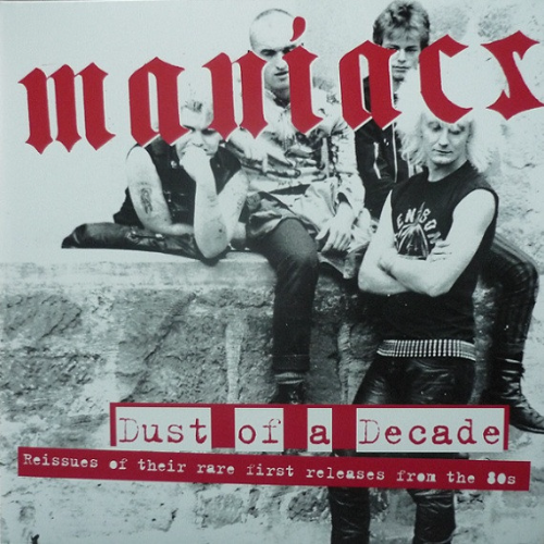 MANIACS - Dust Of A Decade cover 