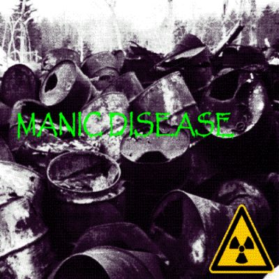 MANIC DISEASE - Manic Disease cover 