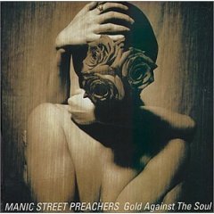 MANIC STREET PREACHERS - Gold Against the Soul cover 