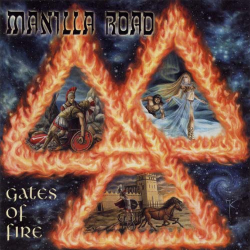 MANILLA ROAD - Gates of Fire cover 