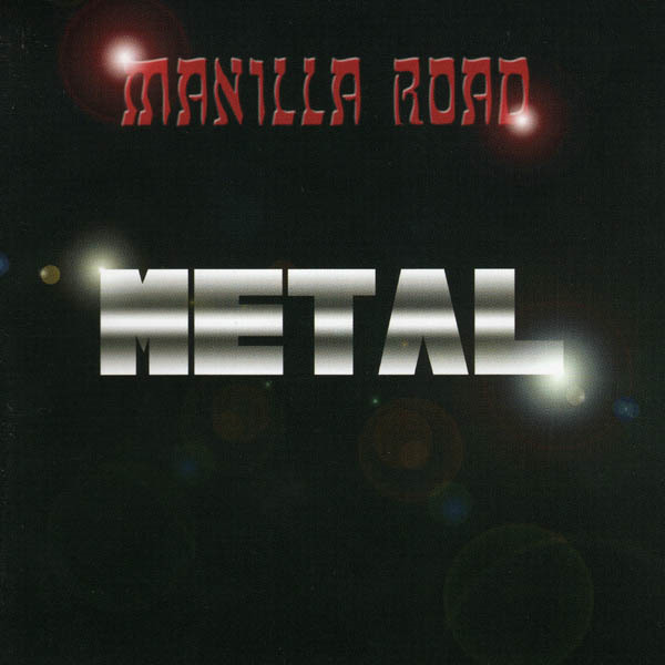 MANILLA ROAD - Metal cover 