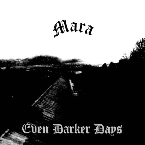 MARA (MI) - Even Darker Days cover 