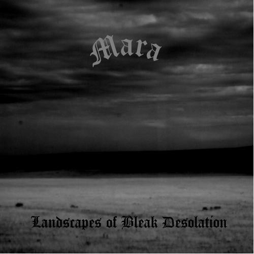 MARA (MI) - Landscapes Of Bleak Desolation cover 
