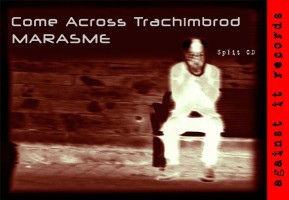 MARASME - Come Across Trachimbrod / Marasme cover 