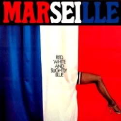 MARSEILLE - Red, White and Slightly Blue cover 