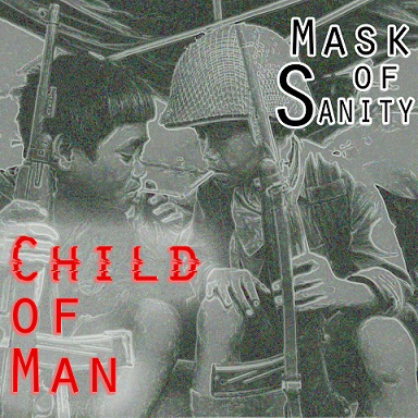 MASK OF SANITY - Child Of Man cover 