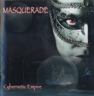 MASQUERADE - Cybernetic Empire cover 