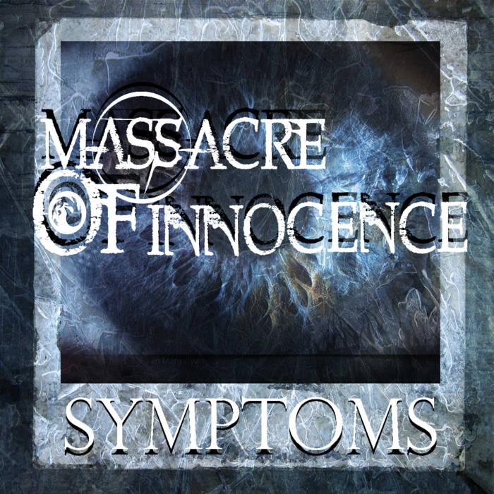 MASSACRE OF INNOCENCE - Symptoms cover 