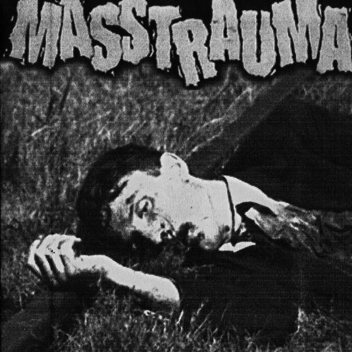 MASSTRAUMA - Masstrauma cover 