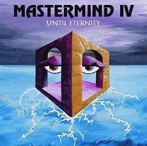 MASTERMIND - Mastermind - Volume IV - Until Eternity cover 