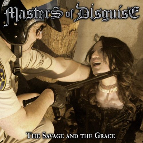 MASTERS OF DISGUISE - The Savage and the Grace cover 