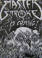 MASTERSTROKE - ...Is Coming! cover 